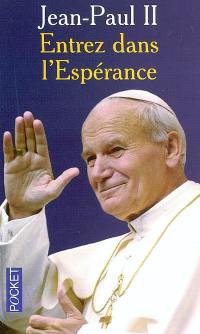 Entrez dans l'espérance