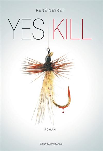 Yes kill Yes kill