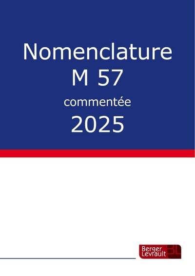 Nomenclature M57 commentée : 2025 Nomenclature M57 commentée : 2025