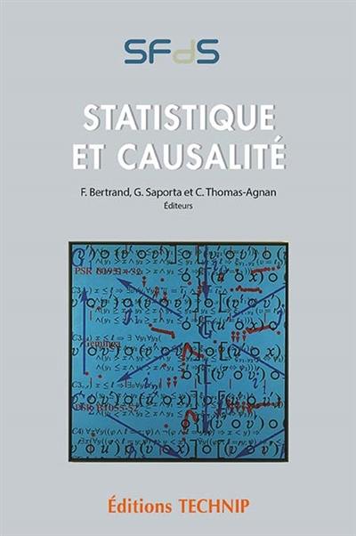 Statistique et causalité Statistique et causalité