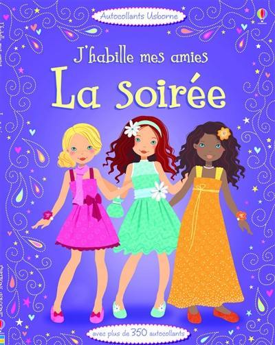 La soirée La soirée