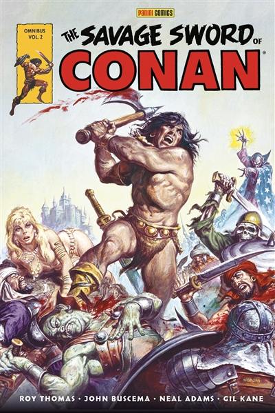 The savage sword of Conan. Vol. 2. 1976-1978 The savage sword of Conan. Vol. 2. 1976-1978