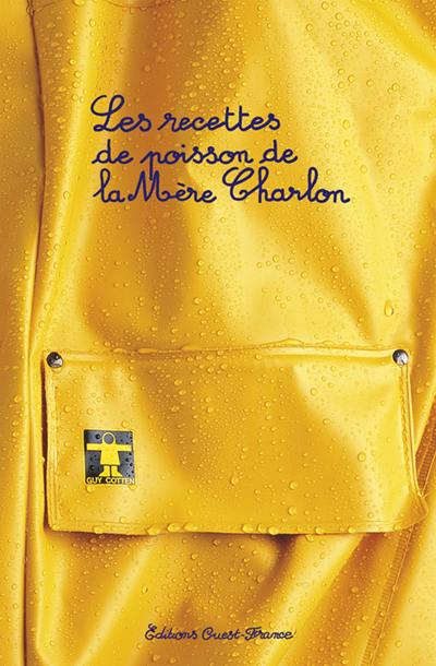 Recettes de poissons de la mère Charlon Recettes de poissons de la mère Charlon