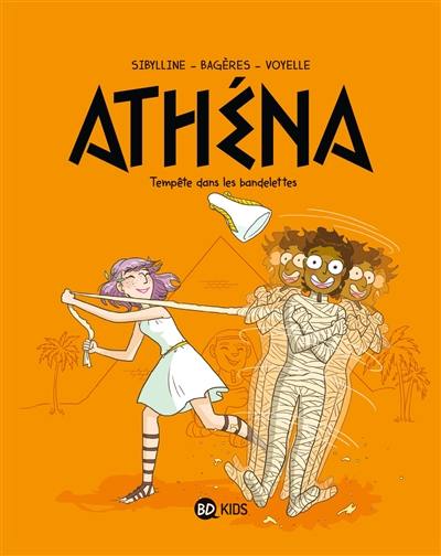 Athéna. Vol. 5. Tempête dans les bandelettes Athéna. Vol. 5. Tempête dans les bandelettes
