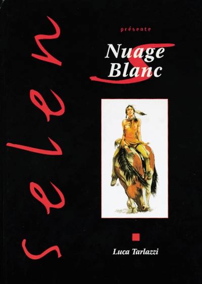 Selen présente. Vol. 6. Nuage blanc Selen présente. Vol. 6. Nuage blanc