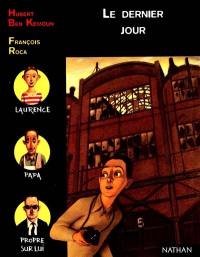 Le dernier jour