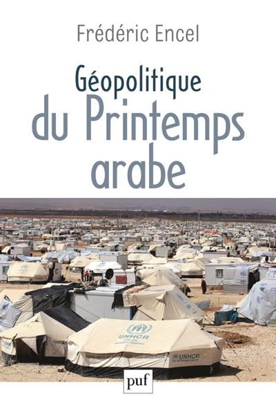 Géopolitique du printemps arabe Géopolitique du printemps arabe