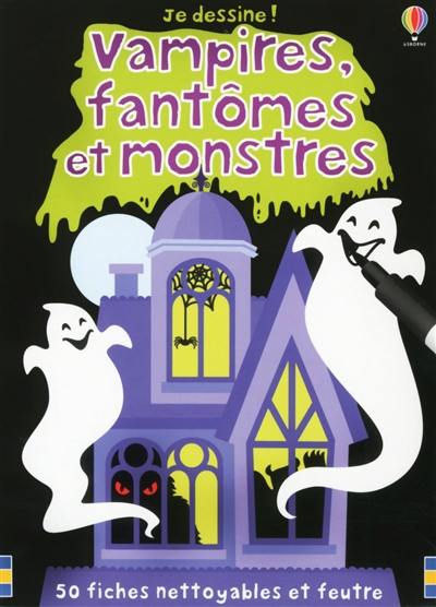 Vampires, fantômes et monstres Vampires, fantômes et monstres