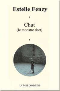 Chut : le monstre dort